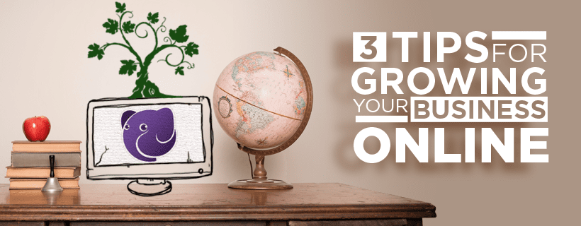 Tips For Growing Business Online