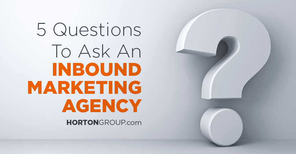 inbound marketing agency questions